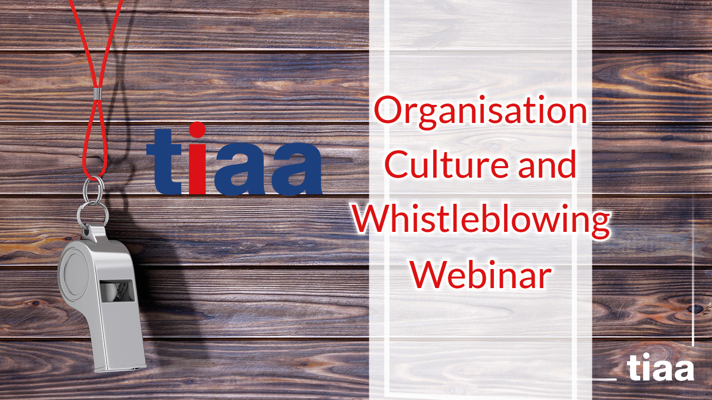 Tiaa Organisational Culture and Whistleblowing Webinar