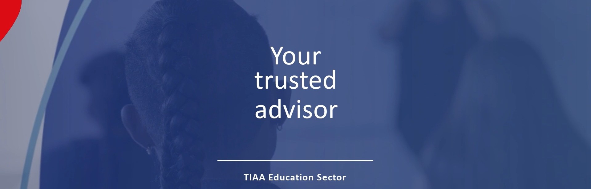TIAA’s Education Sector Service