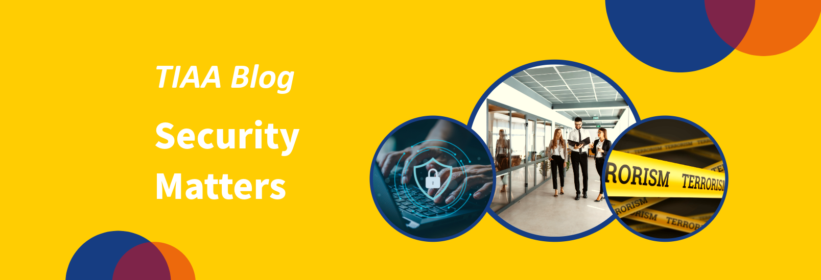 Security Matters: Martyn’s Law: Real Progress, Rising Hype, and How TIAA Supports Organisations on the Journey to Compliance